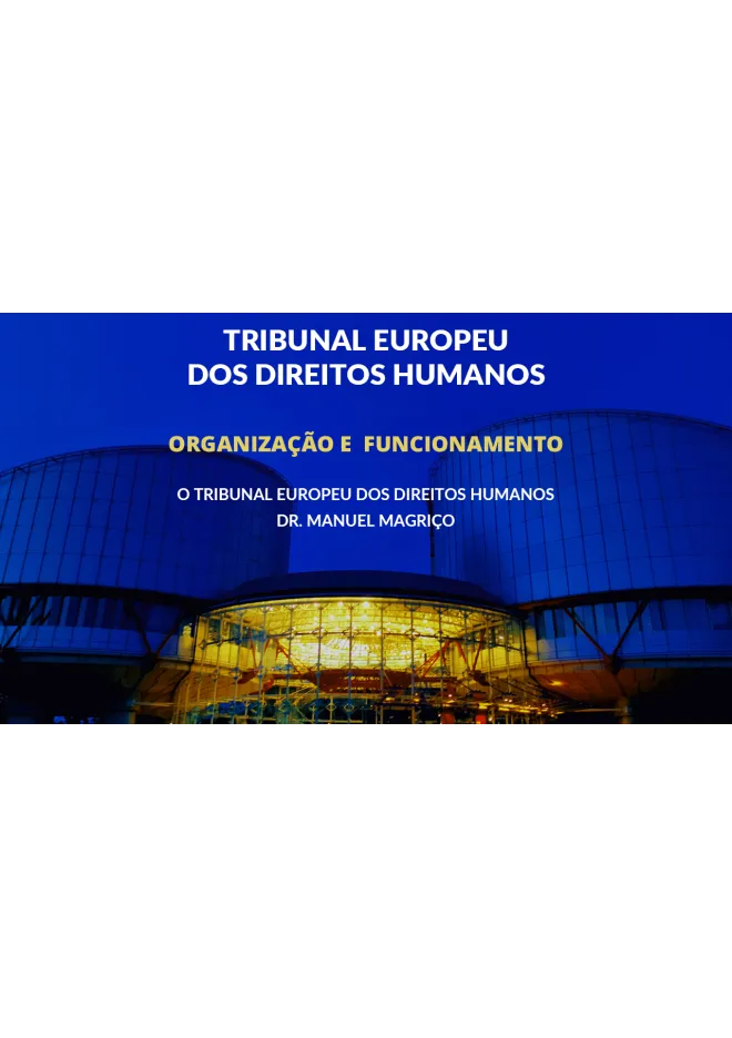 Módulo II – O Tribunal Europeu dos Direitos Humanos