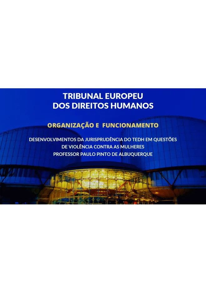 Módulo V – Desenvolvimentos da jurisprudência do TEDH em questões de violência contra as mulheres