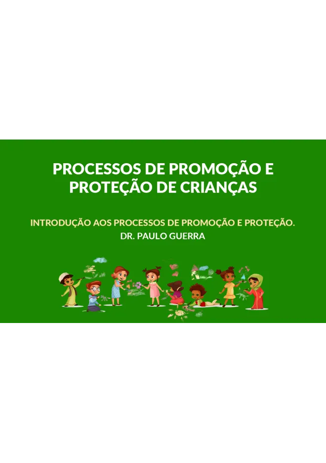 Módulo I – Introdução aos Processos de Promoção e Proteção