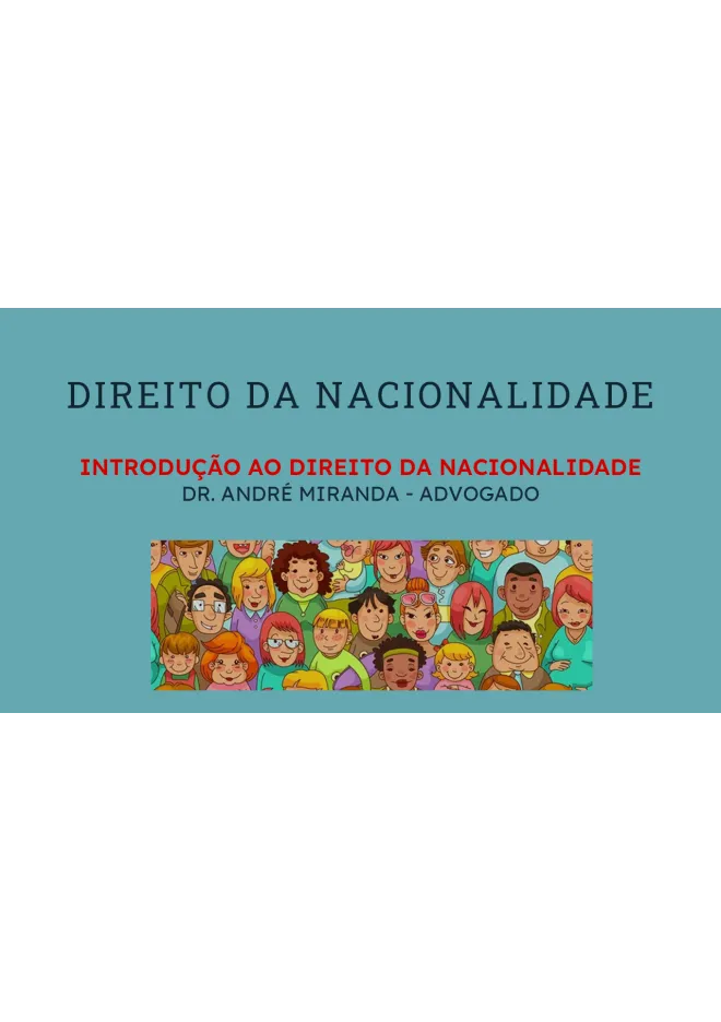 Módulo I – Introdução ao Direito da Nacionalidade