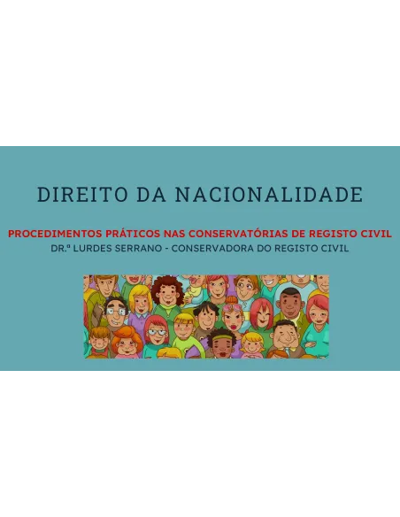 Módulo III – Procedimentos Práticos nas Conservatórias de Registo Civil